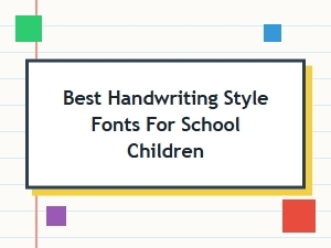 Choosing Handwriting Fonts for Young Learners