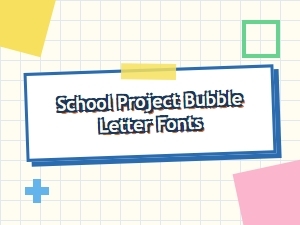 Make Your School Project Pop with Bubble Letters